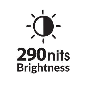 290 nits Brightness 290 nits brightness