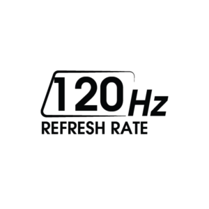 120Hz Refresh Rate 120Hz Refresh Rate