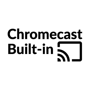 Chromecast Built-in